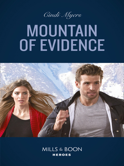 Title details for Mountain of Evidence by Cindi Myers - Available